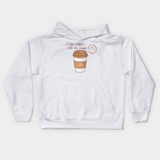 I Like Coffee With My Oxygen Kids Hoodie